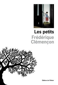 Frédérique Clémençon - Les petits.