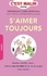 S'aimer toujours - Occasion