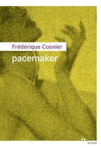 Téléchargez des livres epub pour kindle Pacemaker par Frédérique Cosnier