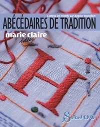 Frédérique Crestin-Billet et  Maison Sajou - Abécédaires de tradition - Lettres et motifs sur papier transfert.