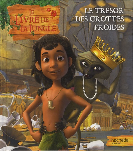 Frédérique de Buron - Le livre de la jungle - Le trésor des grottes froides.