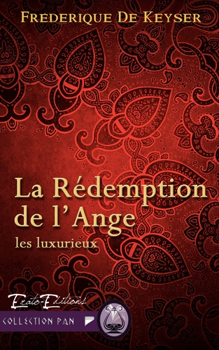 Les Luxurieux Tome 2 La rédemption de l'ange