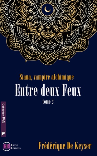 Siana Tome 2 Entre deux feux