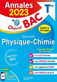 Frédérique de La Baume et Rudy Latchimy - Spécialité Physique-chimie Tle - Sujets & corrigés.