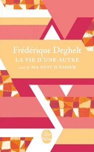La vie d'une autre