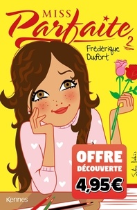 Frédérique Dufort - Miss Parfaite Tome 2 : .