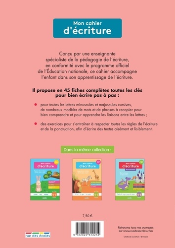 Mon cahier d'écriture CE1. Apprendre à bien écrire pas à pas, pour droitiers et gauchers