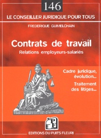 Frédérique Guimelchain - Contrats de travail - Relations employeurs-salariés.