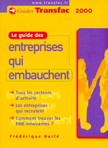 Frédérique Harlé - Le Guide Des Entreprises Qui Embauchent.