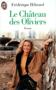 Le château des oliviers