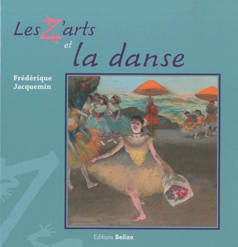 Frédérique Jacquemin - Les Z'arts et la danse.