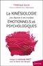 Frédérique Joucla - La Kinésiologie, une réponse à vos troubles émotionnels et psychologiques.