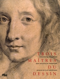 Frédérique Lanoë - Trois maîtres du dessin.