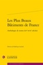 Frédérique Lemerle - Les Plus Beaux Bâtiments de France - Anthologie de textes (XVe-XVIIe siècles).