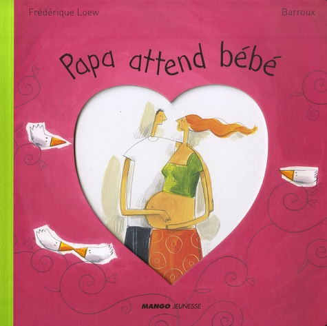 Papa attend bébé