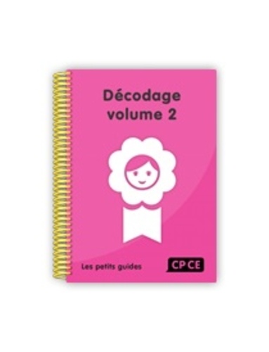 Frédérique Mirgalet et Michel Zorman - Décodage CP-CE - Volume 2.