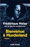 Frédérique Molay et Frédérique Molay - Bienvenue à Murderland.