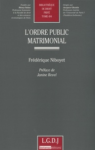 Frédérique Niboyet - L'ordre public matrimonial.