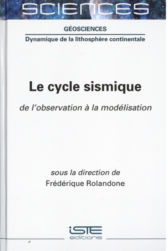 Frédérique Rolandone - Le cycle sismique.