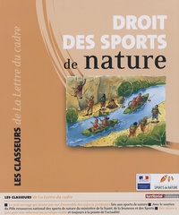 Frédérique Roux et Katja Sontag - Droit des sports de nature.
