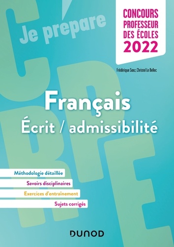 Frédérique Saez et Christel Le Bellec - Concours Professeur des écoles - Français - Ecrit / admissibilité - CRPE 2022.