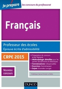 Frédérique Saez et Christel Le Bellec - Français Professeur des écoles CRPE 2015 - Epreuve écrite d'admissibilité.