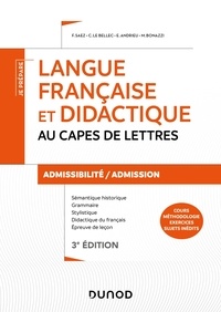 Frédérique Saez et Christel Le Bellec - Langue française et didactique au CAPES de lettres - Admissibilité/admission.