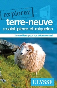 Frédérique Sauvée - Explorez Terre-Neuve et Saint-Pierre-et-Miquelon.