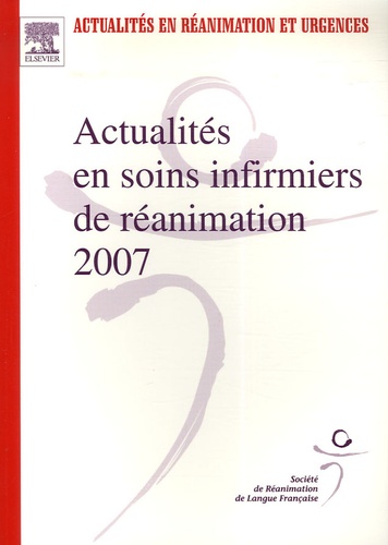 Frédérique Schortgen - Actualités en soins infirmiers de réanimation - XXXVe Congrès de la Société de Réanimation de langue française.