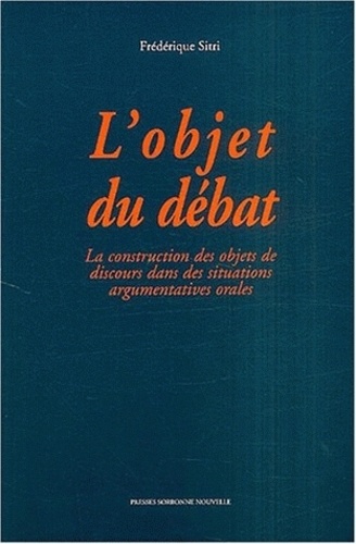 Frédérique Sitri - L'objet du débat.