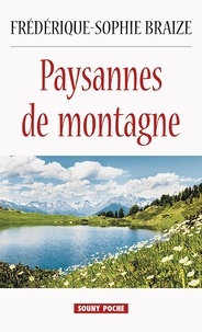 Frédérique-Sophie Braize - Paysannes de montagne.