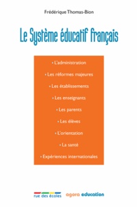 Frédérique Thomas-Bion - Le système éducatif français.