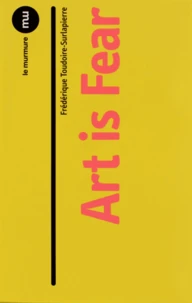Art is Fear