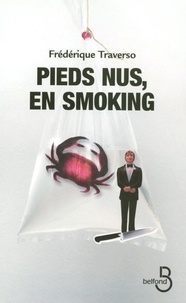 Frédérique Traverso - Pieds nus, en smoking.