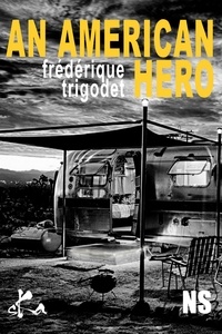 Frédérique Trigodet - An American hero.