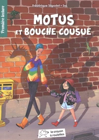 Motus et bouche cousue