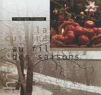 La cuisine au fil des saisons : l'hiver