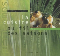 La cuisine au fil des saisons : le printemps