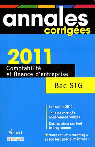 Comptabilité et finance d'entreprise Bac STG  Edition 2011