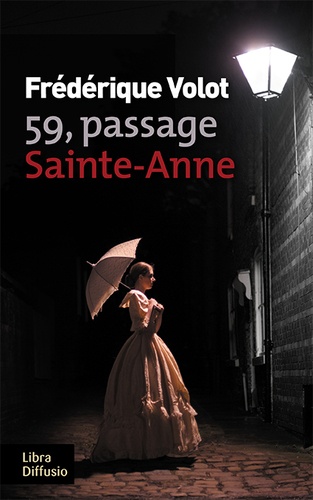 59, passage Sainte-Anne Edition en gros caractères