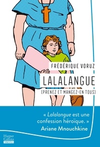 Frédérique Voruz - Lalalangue (Prenez et mangez-en tous).