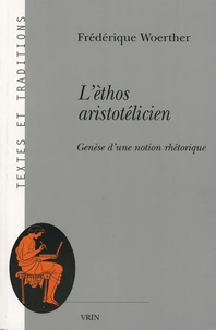 L'éthos aristotélicien