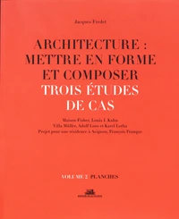 Architecture : mettre en forme et composer
