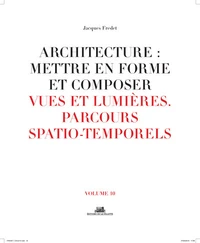 Architecture : mettre en forme et composer