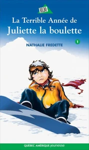 La terrible annee de juliette boulette n 01