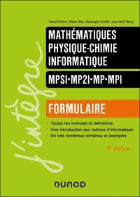 Formulaire MPSI-MP2I-MP-MPI - 9e éd.