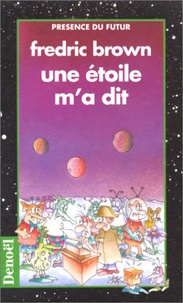 Fredric Brown - Une étoile m'a dit.