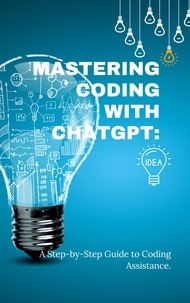  Fredric Cardin - Mastering Coding with ChatGPT: A Step-by-Step Guide to Coding Assistance.