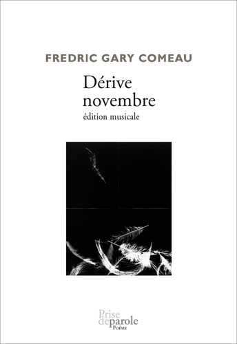 Fredric Gary Comeau - Dérive novembre (édition musicale).