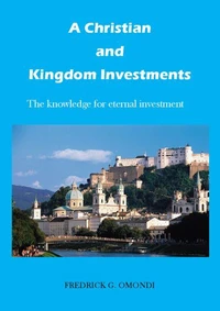 A Christian and Kingdom Investments